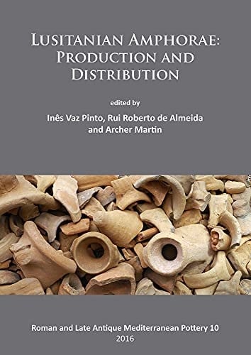 Lusitanian Amphorae Production and Distribution