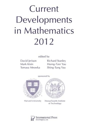 Current Developments in Mathematics 2012