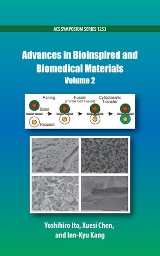 Advances in Bioinspired and Biomedical Materials Volume 2