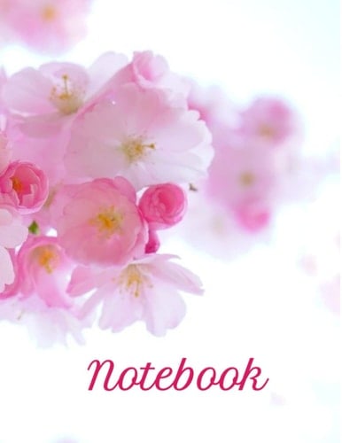 Notebook: Flowers - Pink Composition Notebook- College Ruled 200 pages (100 sheets) - Large 8.5 x 11