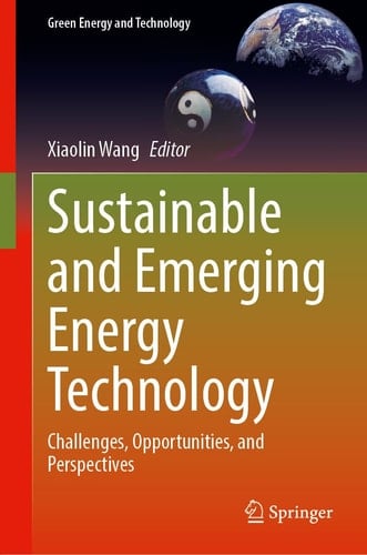Sustainable and Emerging Energy Technology Challenges, Opportunities, and Perspectives