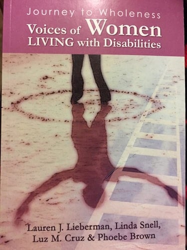 Journey to Wholeness Voices of Women Living with Disabilities