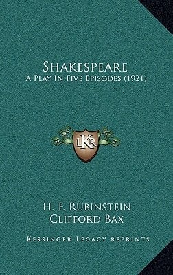 Shakespeare: A Play In Five Episodes (1921)