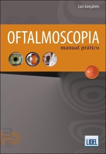 Oftalmoscopia - manual prático