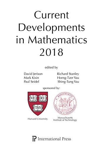 Current Developments in Mathematics 2018