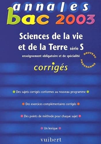 Sciences De La Vie Et De La Terre Serie S. Corriges 2003