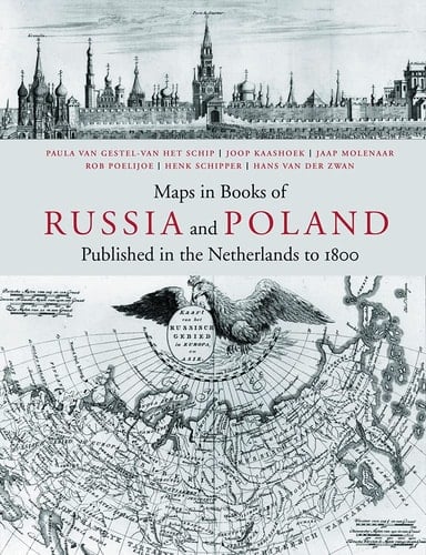 Maps in Books of Russia and Poland Published in the Netherlands to 1800