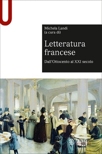 Letteratura francese Dall'Ottocento al XXI secolo