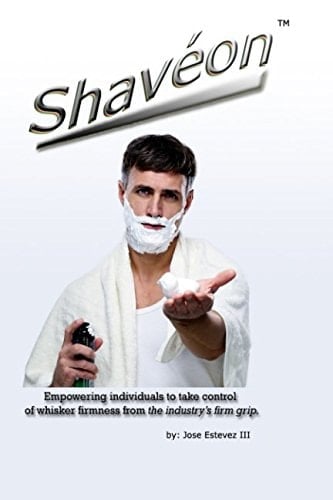 Shavéon(tm) Empowering Individuals to Take Control of Whiskers' Firmness from the Industry's Firm Grip