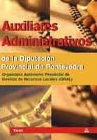 Auxiliares administrativos de la diputacion provincial de pontevedra (organismo autonomo provincial de gestion de recursos locales).Test