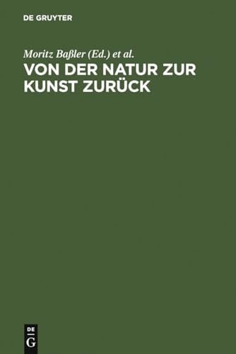 Von der Natur zur Kunst zurück (German Edition)