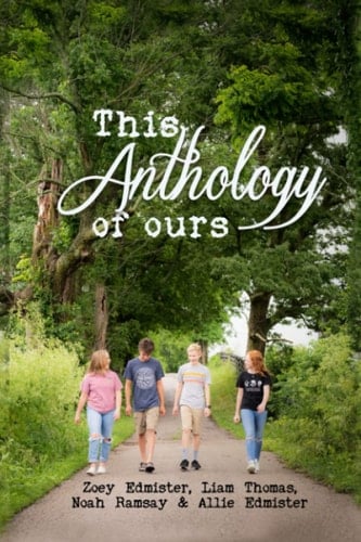 This Anthology of Ours