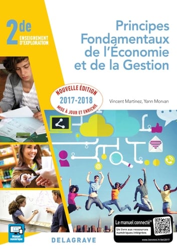 Principes fondamentaux de l'économie et de la gestion 2e enseignement d'exploration