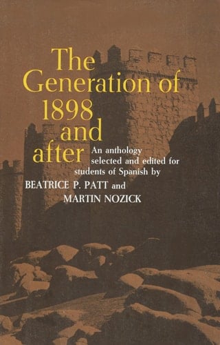 The Generation of 1898 and After (Spanish and English Edition)