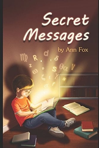 Secret Messages An Investigation Into the Subliminal Messages in Junior Fiction, from a Christian Perspective