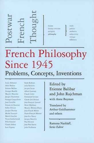 French Philosophy Since 1945 Problems, Concepts, Inventions