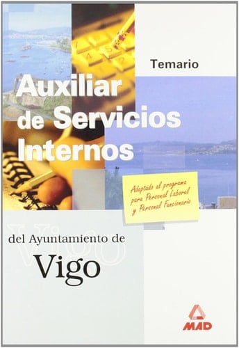 Auxiliar de servicios internos del ayuntamiento de vigo. Temario.