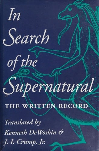 In Search of the Supernatural The Written Record