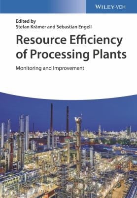 Resource Efficiency of Processing Plants: Monitoring and Improvement