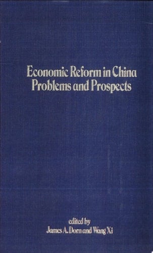 Economic Reform in China Problems and Prospects