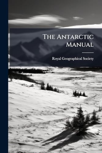 The Antarctic Manual