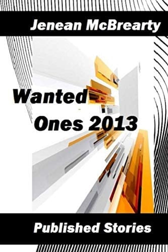 Wanted Ones 2013