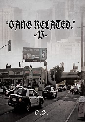 "Gang Related" 13