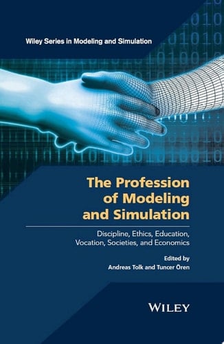 The Profession of Modeling and Simulation
