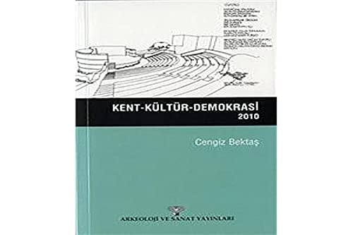 Kent-kültür-demokrasi, 2010