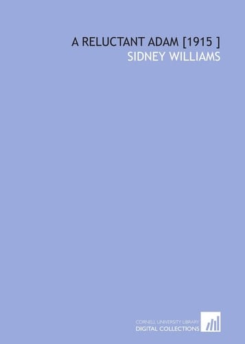 A Reluctant Adam [1915 ]