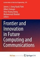 Frontier and Innovation in Future Computing and Communications