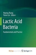 Lactic Acid Bacteria Fundamentals and Practice