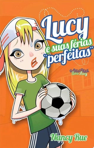 Lucy e suas férias "perfeitas"