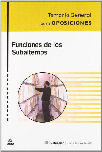 Funciones de los Subalternos temario general
