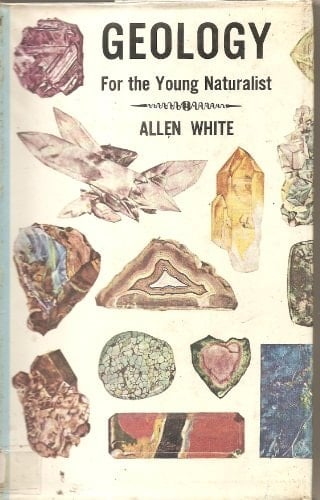 Geology for the Young Naturalist