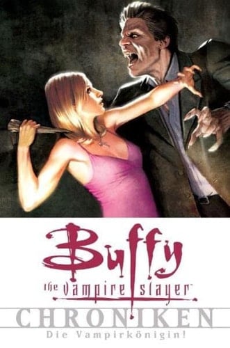 Buffy (Staffel 8) Chroniken Bd. 4