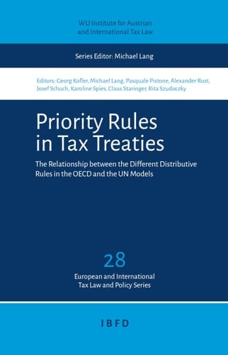 Priority Rules in Tax Treaties The Relationship Between the Different Distributive Rules in the OECD and the UN Models