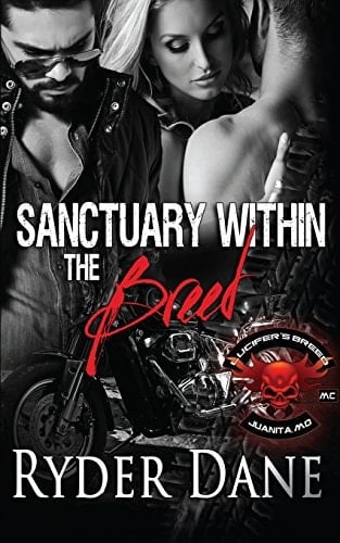 Sanctuary Within The Breed (Lucifer's Breed MC Book 1)