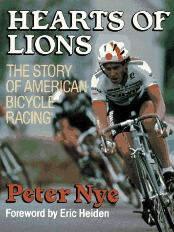Hearts of Lions The History of American Bicycle Racing