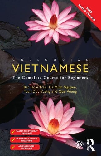Colloquial Vietnamese The Complete Course for Beginners