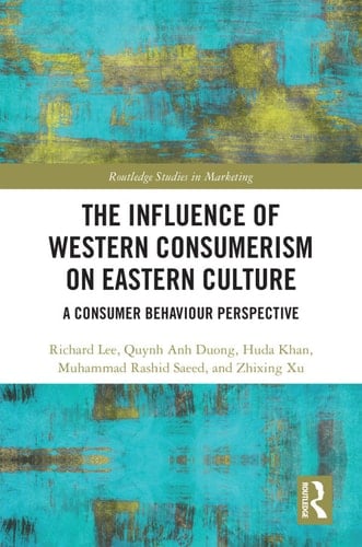 The Influence of Western Consumerism on Eastern Culture