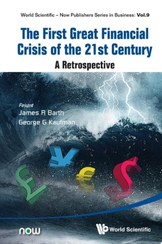 The First Great Financial Crisis of the 21st Century A Retrospective