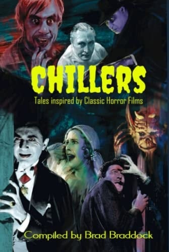 Chillers: Tales Inspired by Classic Horror Films