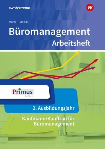Büromanagement. 2. Ausbildungsjahr: Arbeitsheft 2. Ausbildungsjahr Arbeitsheft