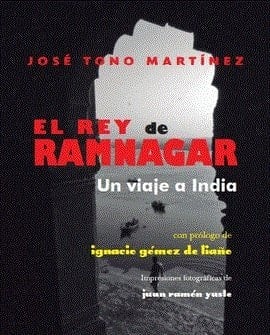 El rey de Ramnagar (un viaje a India)