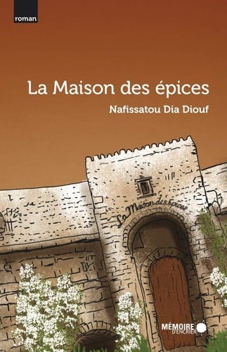 La maison des épices roman