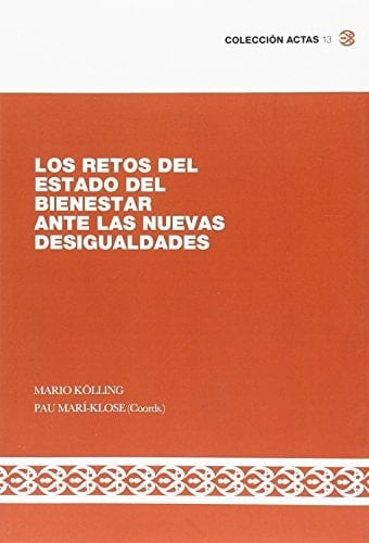 Los retos del Estado del Bienestar ante las nuevas desigualdades