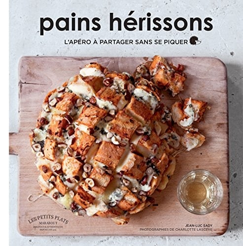 Pains hérissons L'apéro à partager