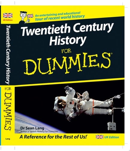 Twentieth Century History For Dummies