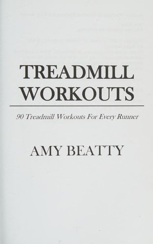 Treadmill Workouts 90 Treadmill Workouts For Every Runner